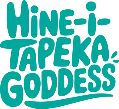 Hine-i-Tapeka Goddess.