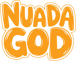 Nua Da God Sticker.