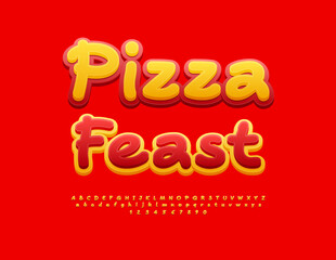 Vector Advertising poster Pizza Feast. Creative Bright Font. Funny Alphabet Letters and Numbers set.
