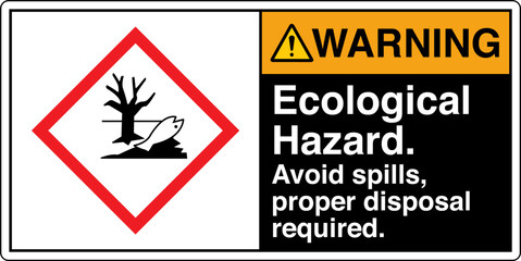 Obraz premium ANSI Z535 GHS Chemicals Label Warning Health Hazard Ecological Hazard Avoid Spills Proper Disposal Required Horizontal