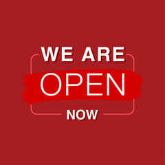 We're open signage background in red