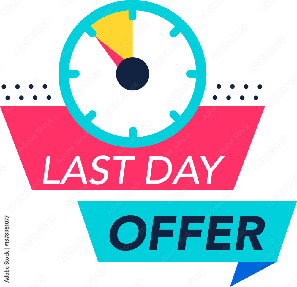Poster clock displaying nearly expired time, accompanied by a last day offer banner below, creating urgency