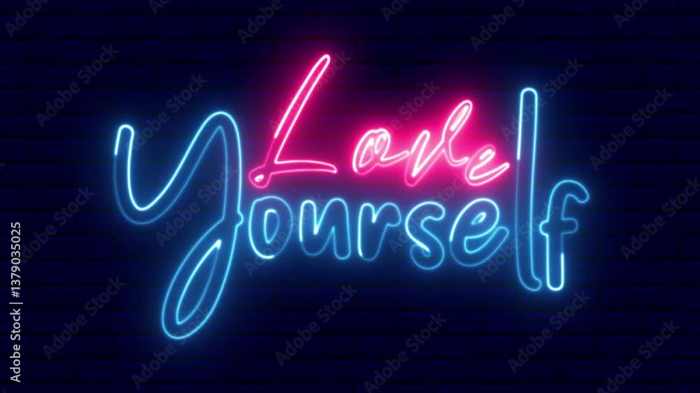 Poster love yourself neon sign. love yourself text font with light. luminous and shimmering haze inside the