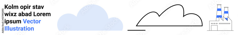 Poster two cloud shapes in solid and outline style alongside a factory with chimneys. ideal for weather upd