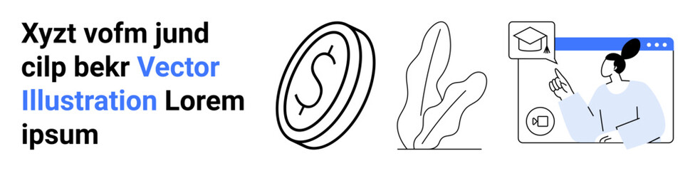 Coin symbolizing money, abstract plant, and a woman engaging in an online learning platform. Ideal for finance, education, e-learning, communication, digital tools, creativity simple landing page