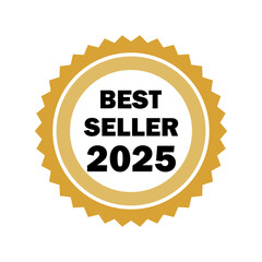 Best Seller 2025 or Gold Best Seller 2025 Label Vector. Preferred designs for best-selling labels on products. As a logo for good selling with gold color design