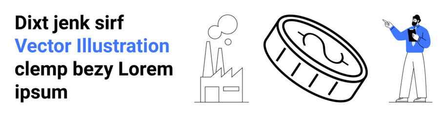 Man with clipboard pointing, factory with smoke, oversized coin for economy or business. Ideal for industry, economy, finance, analysis, investment, production strategy simple landing page