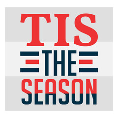 Tis The Season Svg, Sports Svg, Tis The Season T-shirt Design, Baseball Lover Shirts Svg, Tis The Season Quotes Svg, Baseball Png, Baseball Shirt Png, Ball Svg, Baseball Svg Images,