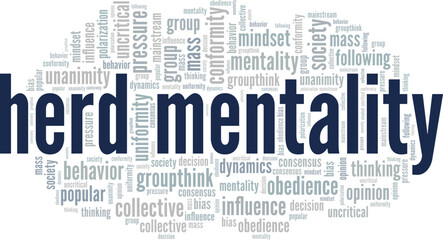 Obraz premium Herd Mentality word cloud conceptual design isolated on white background.
