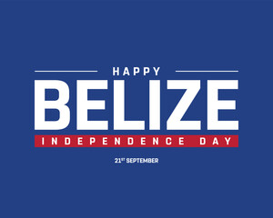 Happy Belize Independence Day on a blue background, Vector design of Independence Day of Belize, Typographic Design of Belize National Day, Flag typography of Belize
