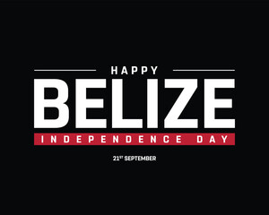 Happy Belize Independence Day on a black background, Vector design of Independence Day of Belize, Typographic Design of Belize National Day, Flag typography of Belize
