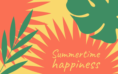 Obraz premium Abstract summer background. Green and orange leaves of tropical plants on yellow background. Bright horizontal banner with text Summertime happiness. Travel advertising flyer.