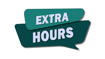 Extra hours refer to work performed beyond the standard schedule, often subject to additional pay or compensation.