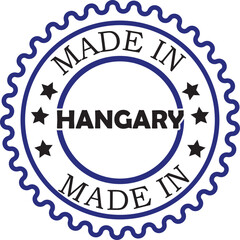 Made in Hungary Vintage Stamp Logo, Authentic Hungarian Product Stamp Design, Hungary Approved Seal Logo, Made in Hungary Circular Badge Design, Premium Quality Hungary Stamp Logo
