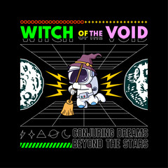 astronaut t-shirt vector design with text "witch of the void". streetwear and Urban style on black background
