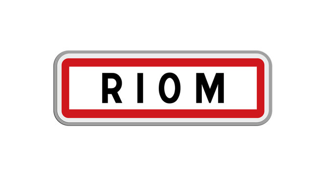 Panneau de Riom, Puy-de-D&ocirc;me, Auvergne-Rh&ocirc;ne-Alpes