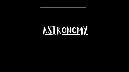 astronomy written on black background © shagun