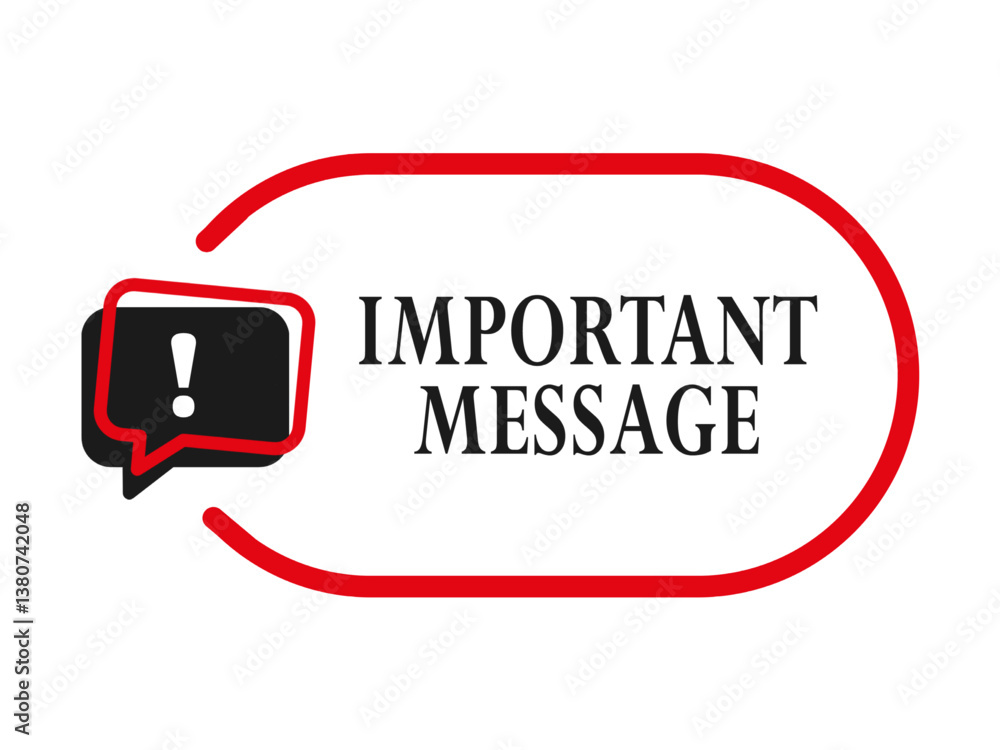 Fototapete important message sign with exclamation mark and speech bubble. important warning message icon in re