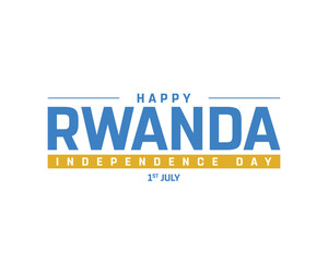 Rwanda Independence Day on a white background, Vector design of Independence Day of Rwanda, Typographic Design of Rwanda National Day, Flag typography of Rwanda