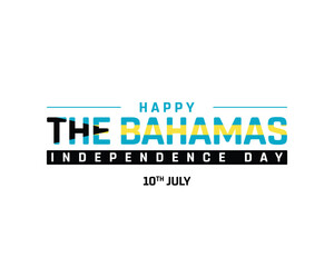 The Bahamas Independence Day on a white background, Vector design of Independence Day of The Bahamas, Typographic Design of The Bahamas National Day, Flag typography of The Bahamas