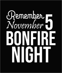 Remember November 5 bonfire night printable cut file.