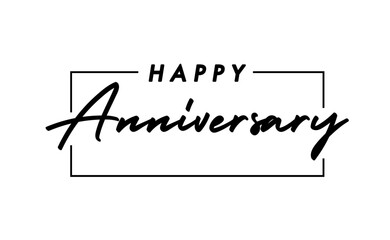 Happy Anniversary. Handwritten modern brush lettering with elegant frame. Vector illustration