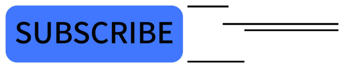Blue subscribe button with bold text and horizontal lines suggesting movement or interaction. Ideal for marketing, digital subscription, engagement, notification, user interface, online content