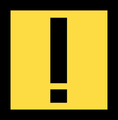 Yellow sign stop yellow square exclamation mark