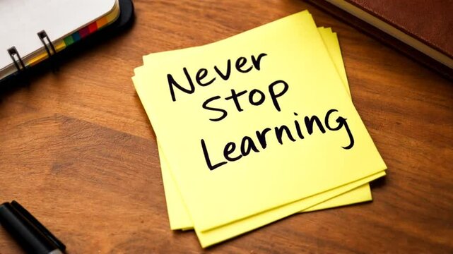 Never Stop Learning Message on Sticky Note Inspiring Education Theme