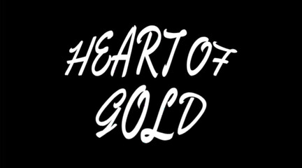 Vector text illustration for Heart Of Gold.