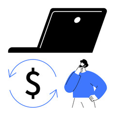 Thinking man alongside a laptop and dollar sign in circular arrows, symbolizing finance, investments, online transactions, digital economy, budgeting, e-commerce, and decision-making. Flat simple