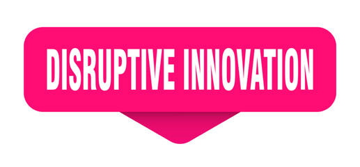 disruptive innovation sticker. disruptive innovation sign on transparent background