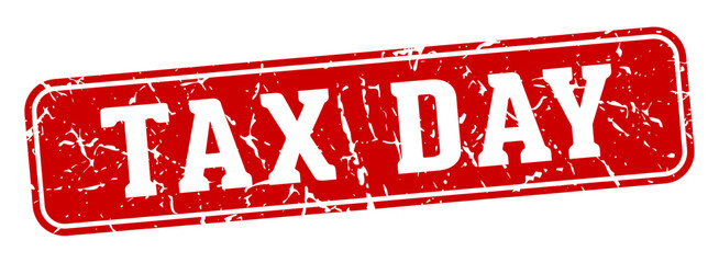 Fototapeta premium tax day rectangular sign. tax day stamp