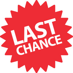 Last chance starburst icon . Red last chance offer sign for marketing and promotion . Vector illustration