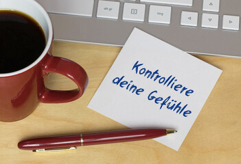 Kontrolliere deine Gefühle	
