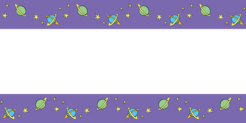 Vector frame from planets, stars in doodle flat style. Horizontal top and bottom edging, border, decoration on theme of space, astronomy, fantastic, kids design