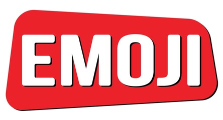 EMOJI text on red trapeze stamp sign.