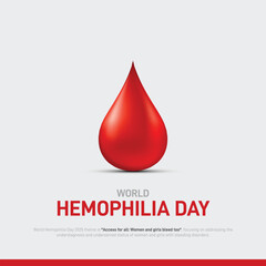 Obraz premium World Hemophilia Day 2025. World Hemophilia Day creative poster, banner, social media post, background, backdrop, template, greetings card, flyer, web banner, cover design etc.