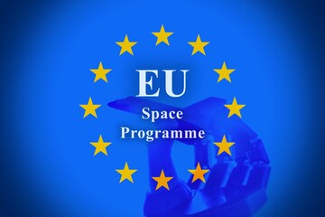 European flag with the close-up of a robotic bionic arm with a shuttle for space travel "Eu Space Programme"
