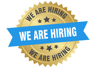 we are hiring. we are hiring round blue and gold label isolated on transparent background