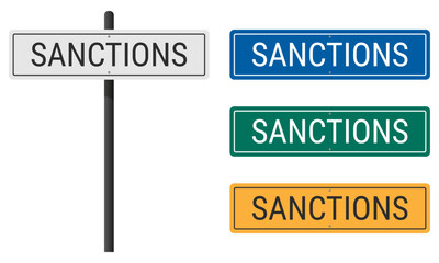 Sanctions road sign with panels of various colors. Vector illustration isolated on a white background. EPS10