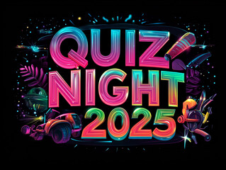 Quiz Night 2025  Colorful 3D Typography Design