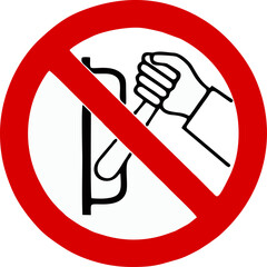 a hand pulling a fire alarm lever, meaning pulling is prohibited