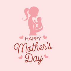 happy mother's day (Woman hold her baby )
