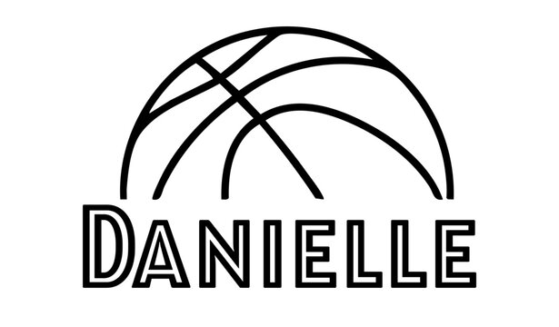 Danielle - first name written in sport style and stylized basketball sketch; black color; vector graphics for banners, cards, sweatshirts, prints, cricut, silhouette, sublimation	