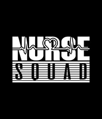 Nurse squad - Custom Printable Design Cut File for Cricut and Silhouette – Instant Download for DIY Projects