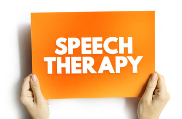 Speech Therapy - training to help people with speech and language problems to speak more clearly,...