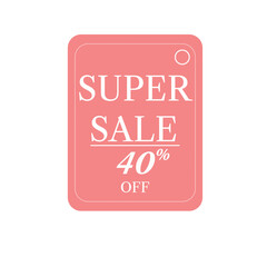 Super sale tag 40%