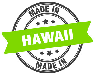 Made in Hawaii round sign. Made in Hawaii stamp.