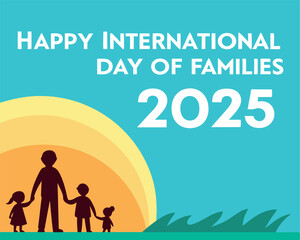 Happy International Day of Families 2025: Text-Based Holiday Greeting.